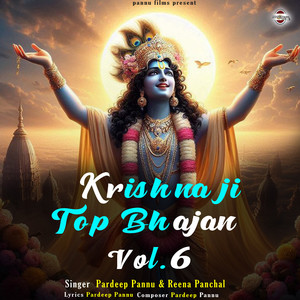 Krishna Ji Top Bhajan Vol.6