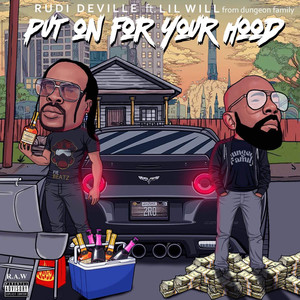 Put On For Your Hood (Explicit)