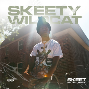 Skeety Wildcat (Explicit)