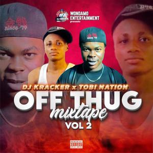 Off Thug Mixtape (iii) (feat. Tobi Nation)