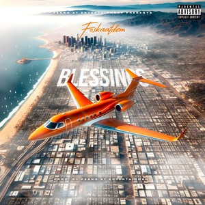 Blessings (Explicit)