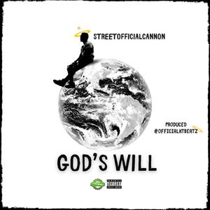 God's Will (Explicit)
