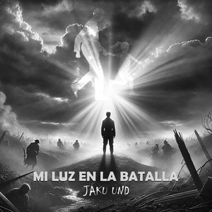 Mi Luz en la Batalla