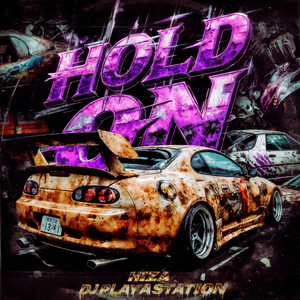 HOLD ON (Explicit)