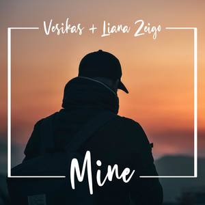 Mine (feat. Liana Zeigo)