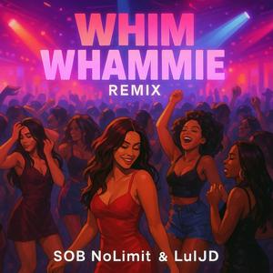 Whim Whammie (Slowed & Reverb) (feat. LulJd) (Explicit)