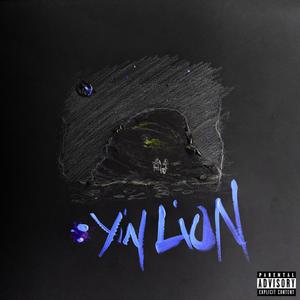 YIN LION (Explicit)