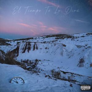 EL TIEMPO TE LO DIRÁ