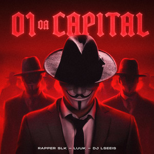 01 da Capital (Explicit)