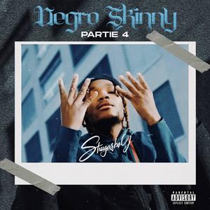 Negro Skinny p4 (Explicit)