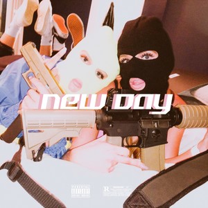 NEW DAY (Explicit)