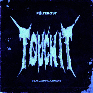 Touch It (feat. Jazmine Johnson) (Extended Mix|Explicit)