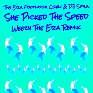 She Picked The Speed (Remix)