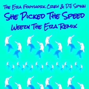 She Picked The Speed (Remix)