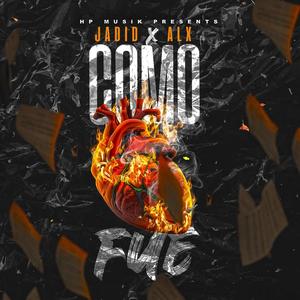 Como Fue (feat. ALXOFFICIAL) [Explicit]