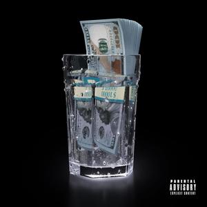 GET Money N Drink Water (Explicit)