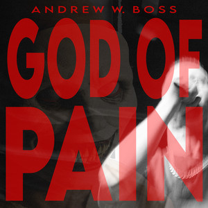 God of Pain (Explicit)