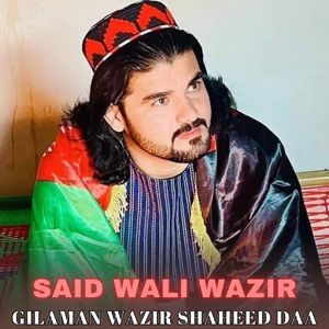 Gilaman Wazir Shaheed Daa