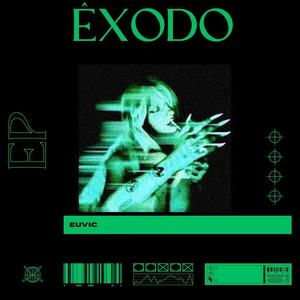 Êxodo (Explicit)