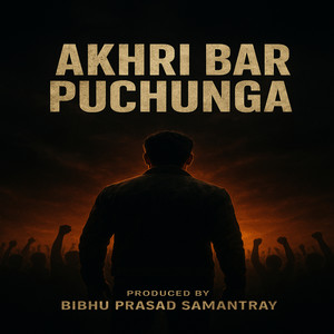 Akhri Bar Puchunga