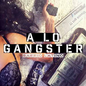 A Lo Gangster