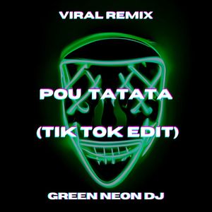 POU TATATA (Tik Tok Best Part Edit) (Remix)