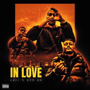 In Love (feat. EFS KS) [Explicit]