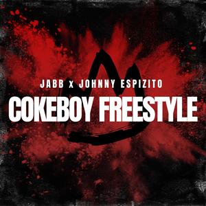 Cokeboy Freestyle (Explicit)