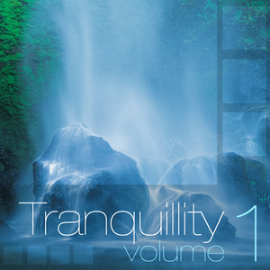 Tranquillity Vol 1