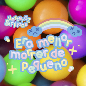 Era Mellor Morrer De Pequeno (Explicit)