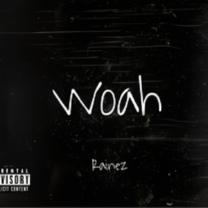 Woah (Explicit)