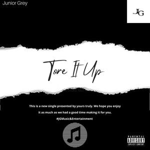 Tore It Up (Explicit)