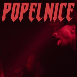 POPELNICE (feat. HerPiss & ALFNZ) [Explicit]