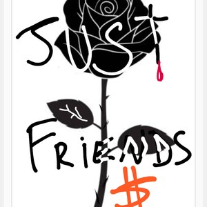 Just Friends(feat. Lil J)