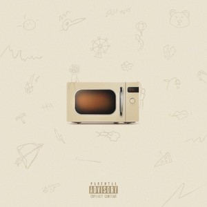 Microwave (Freestyle) [Explicit]