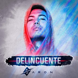 Delincuente (Explicit)