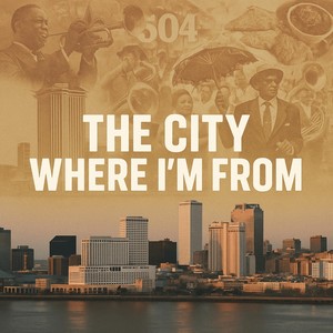The City Where I'm From