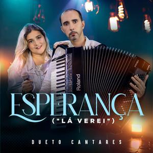 Esperança ("Lá Verei")