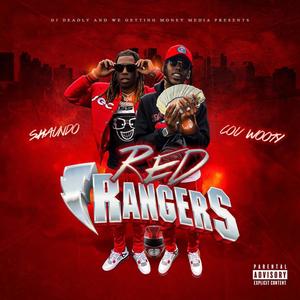 Red Rangers (Explicit)