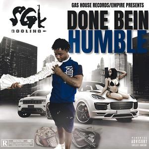 Done Bein Humble (Explicit)