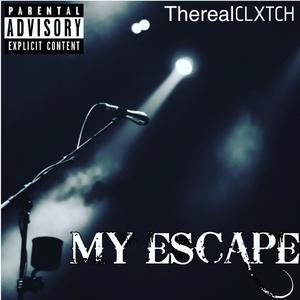 My escape (Explicit)