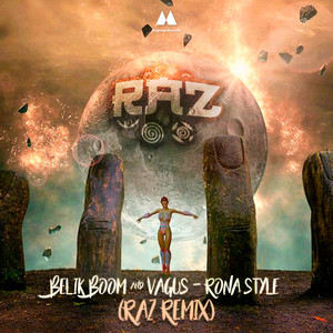 Rona Style (Raz Remix)