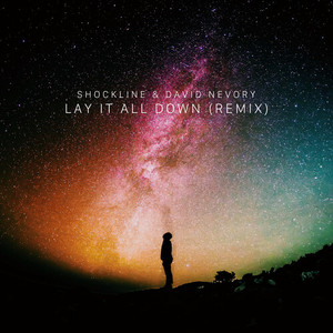 Lay It All Down (Remix)