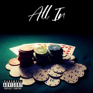 All In (Explicit)