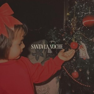 Santa La Noche