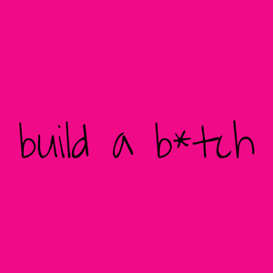 Build a *****