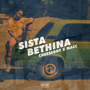 Sista Bethina (Explicit)