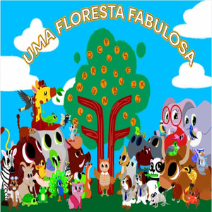 Uma Floresta Fabulosa