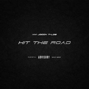 HIT THE ROAD! (feat. Jocck & T-LOG) (Explicit)