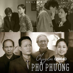 Chuyện Phố Phường (Nhạc Phim Chuyện Phố Phường)